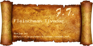 Fleischman Tivadar névjegykártya